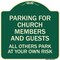 Signmission Parking for Church Members & Guests All Others Park Your Own Risk Alum Sign, 18" x 18", G-1818-23445 A-DES-G-1818-23445 - alternate 1